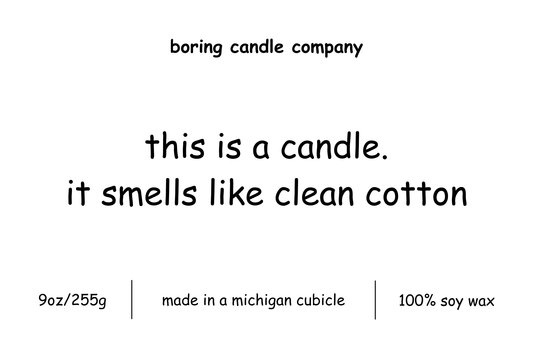 this is a candle that smells like clean cotton