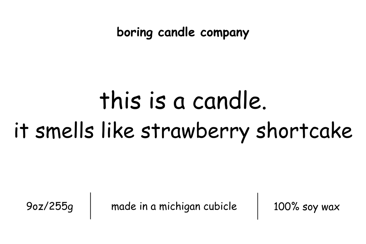 this is a candle that smells like strawberry shortcake